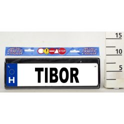 KRESZTÁBLA "TIBOR"